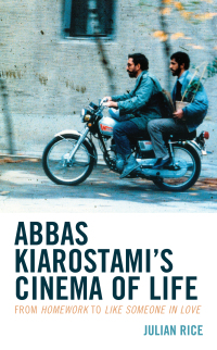 Cover image: Abbas Kiarostami's Cinema of Life 9781538137000