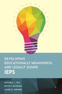 Imagen de portada: Developing Educationally Meaningful and Legally Sound IEPs 9781538138007
