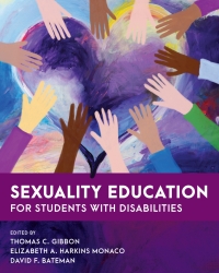 Omslagafbeelding: Sexuality Education for Students with Disabilities 9781538138526