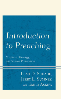 表紙画像: Introduction to Preaching 9781538138595