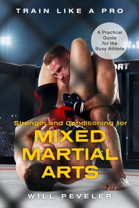 Strength and Conditioning for Mixed Martial Arts: A Practical Guide for the Busy Athlete - FULL INSTANT DOWNLOAD | PDF DOCX EPUB