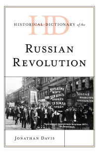 Titelbild: Historical Dictionary of the Russian Revolution 9781538139806