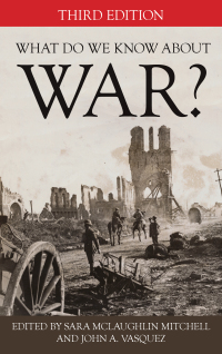 Imagen de portada: What Do We Know about War? 3rd edition 9781538140086