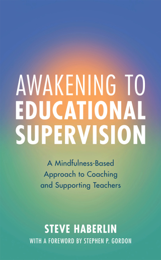 Cover image: Awakening to Educational Supervision 1st edition 9781538141175
