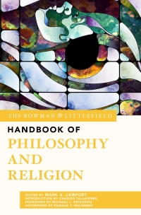 Cover image: The Rowman & Littlefield Handbook of Philosophy and Religion 1st edition 9781538141274