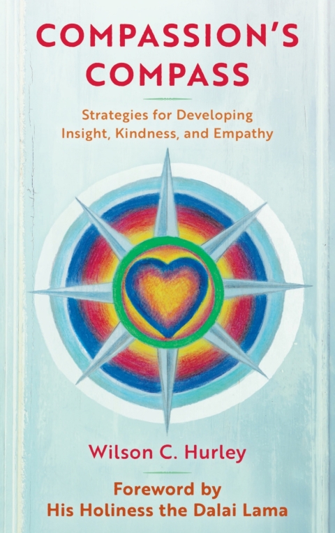 Compassion's COMPASS: Strategies for Developing Insight, Kindness, and Empathy - FULL INSTANT DOWNLOAD | PDF DOCX EPUB