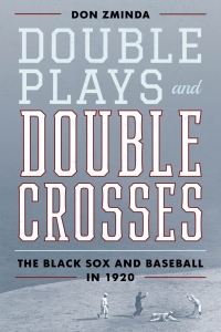 Cover image: Double Plays and Double Crosses 9781538142325
