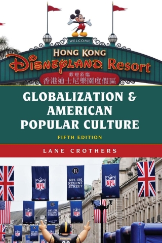 Imagen de portada: Globalization and American Popular Culture 5th edition 9781538142684