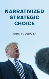 Cover image: Narrativized Strategic Choice 9781538143025