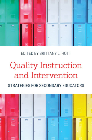 Cover image: Quality Instruction and Intervention Strategies for Secondary Educators 1st edition 9781538143766