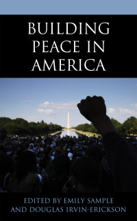 Imagen de portada: Building Peace in America 9781538143797