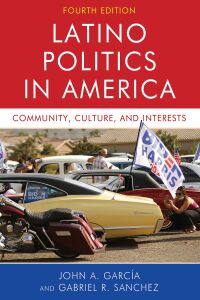 Omslagafbeelding: Latino Politics in America 4th edition 9781538144060