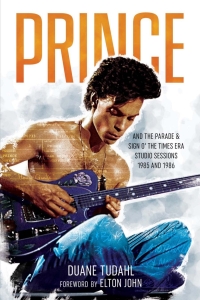 Cover image: Prince and the Parade and Sign O' The Times Era Studio Sessions 9781538144510