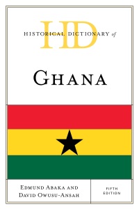 Imagen de portada: Historical Dictionary of Ghana 5th edition 9781538145241