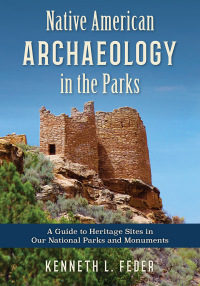 Cover image: Native American Archaeology in the Parks 9781538145869