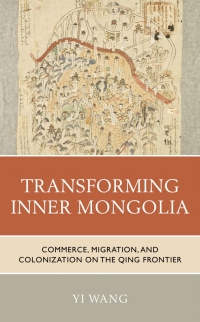 Imagen de portada: Transforming Inner Mongolia 9781538146071