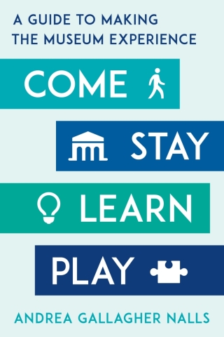 Cover image: Come, Stay, Learn, Play 9781538146637