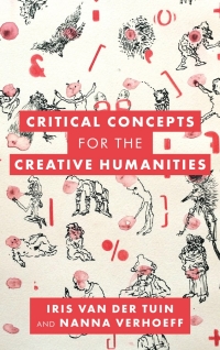 Titelbild: Critical Concepts for the Creative Humanities 9781538147733