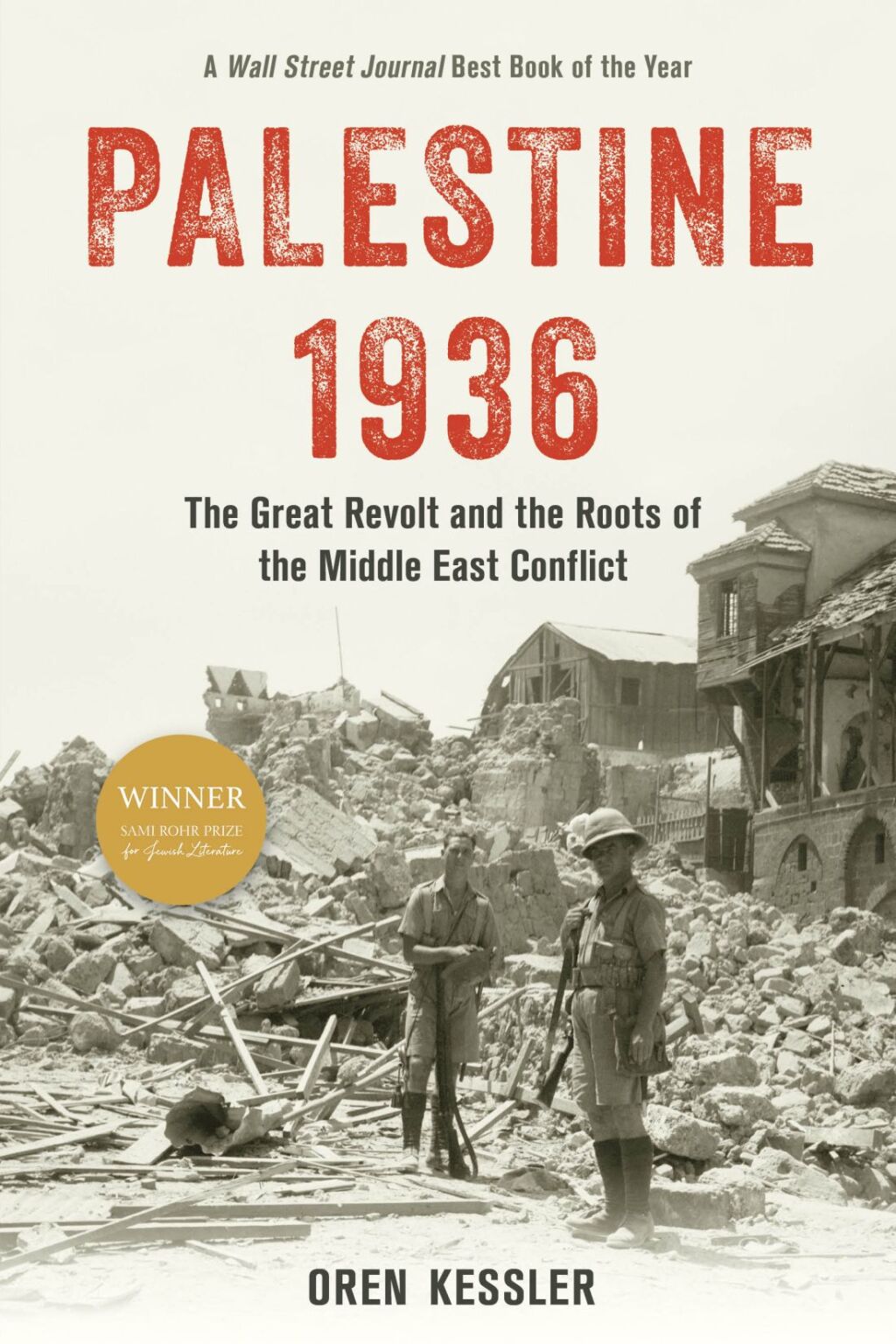 Palestine 1936 The Great Revolt and the Roots of the Middle East Conflict