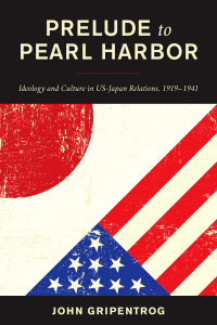 Cover image: Prelude to Pearl Harbor 9781538149430