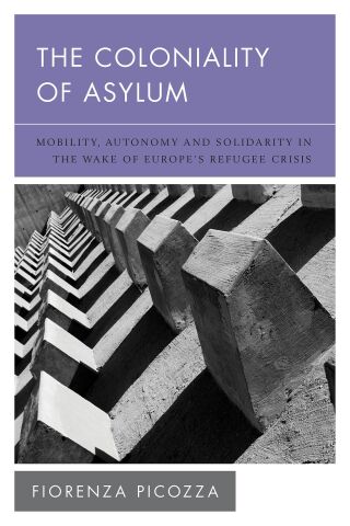 Cover image: Coloniality of Asylum 9781538150092