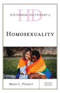 Titelbild: Historical Dictionary of Homosexuality 2nd edition 9781538150443