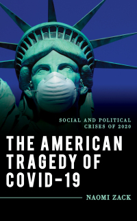 Imagen de portada: The American Tragedy of COVID-19 9781538151181