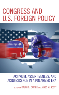 Cover image: Congress and U.S. Foreign Policy 9781538151228