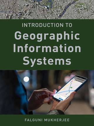 Cover image: Introduction to Geographic Information Systems 9781538152003