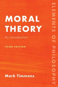 صورة الغلاف: Moral Theory 3rd edition 9781538152317