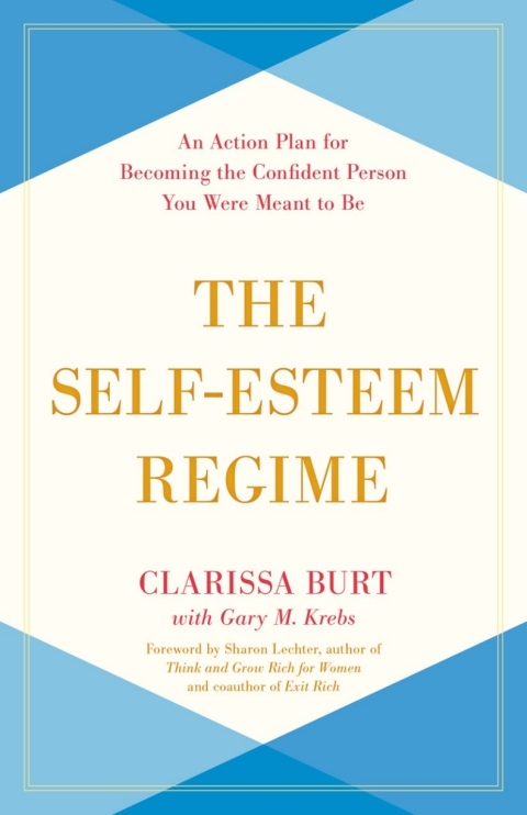 The Self-Esteem Regime : An Action Plan for Becoming the Confident Person You Were Meant to Be - FULL INSTANT DOWNLOAD | PDF DOCX EPUB