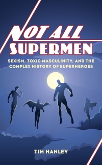 صورة الغلاف: Not All Supermen 9781538152737