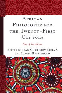 Cover image: African Philosophy for the Twenty-First Century 9781538154168