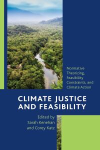 Imagen de portada: Climate Justice and Feasibility 9781538154199