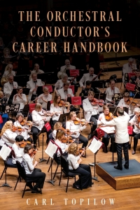 صورة الغلاف: The Orchestral Conductor's Career Handbook 9781538154595