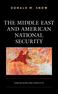 表紙画像: The Middle East and American National Security 9781538154694