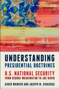 Titelbild: Understanding Presidential Doctrines 2nd edition 9781538155264