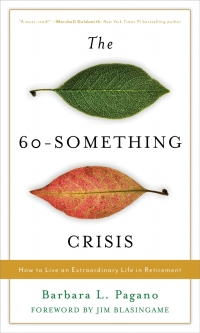 Immagine di copertina: The 60-Something Crisis 9781538155752