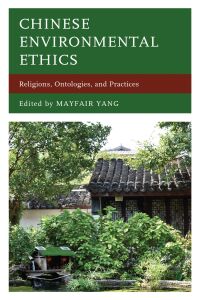 Cover image: Chinese Environmental Ethics 9781538156483