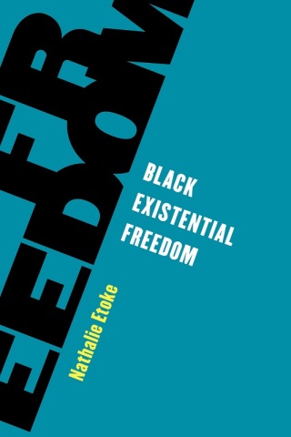 Imagen de portada: Black Existential Freedom 1st edition 9781538157060