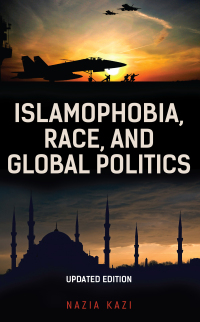 Titelbild: Islamophobia, Race, and Global Politics 9781538157107