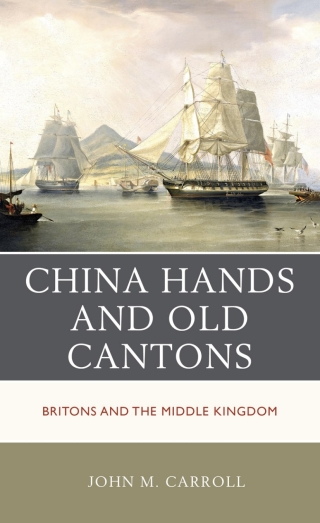 Immagine di copertina: China Hands and Old Cantons 9781538157572