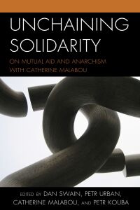 Omslagafbeelding: Unchaining Solidarity 9781538157954