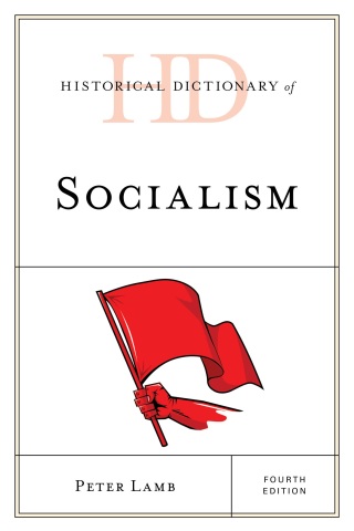 Imagen de portada: Historical Dictionary of Socialism 4th edition 9781538159187