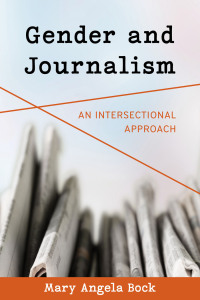 Cover image: Gender and Journalism 9781538159453