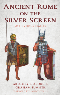 Imagen de portada: Ancient Rome on the Silver Screen 9781538159514