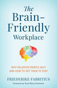 Imagen de portada: The Brain-Friendly Workplace 9781538159538