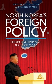 Cover image: North Korea’s Foreign Policy 9781538160299