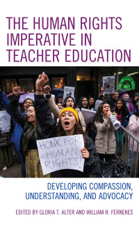 表紙画像: The Human Rights Imperative in Teacher Education 9781538161920