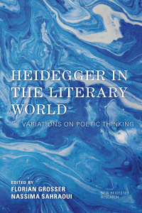 表紙画像: Heidegger in the Literary World 9781538162552